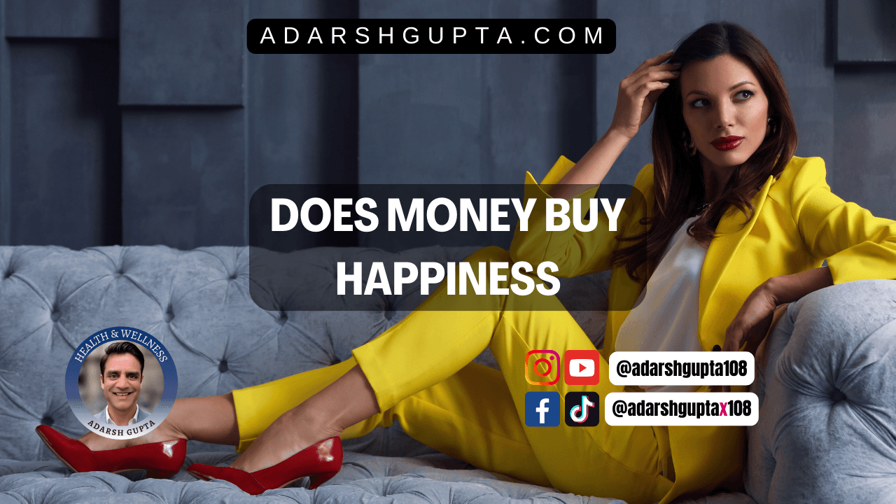 Does money buy happiness? Get an Evidence-based Answer.