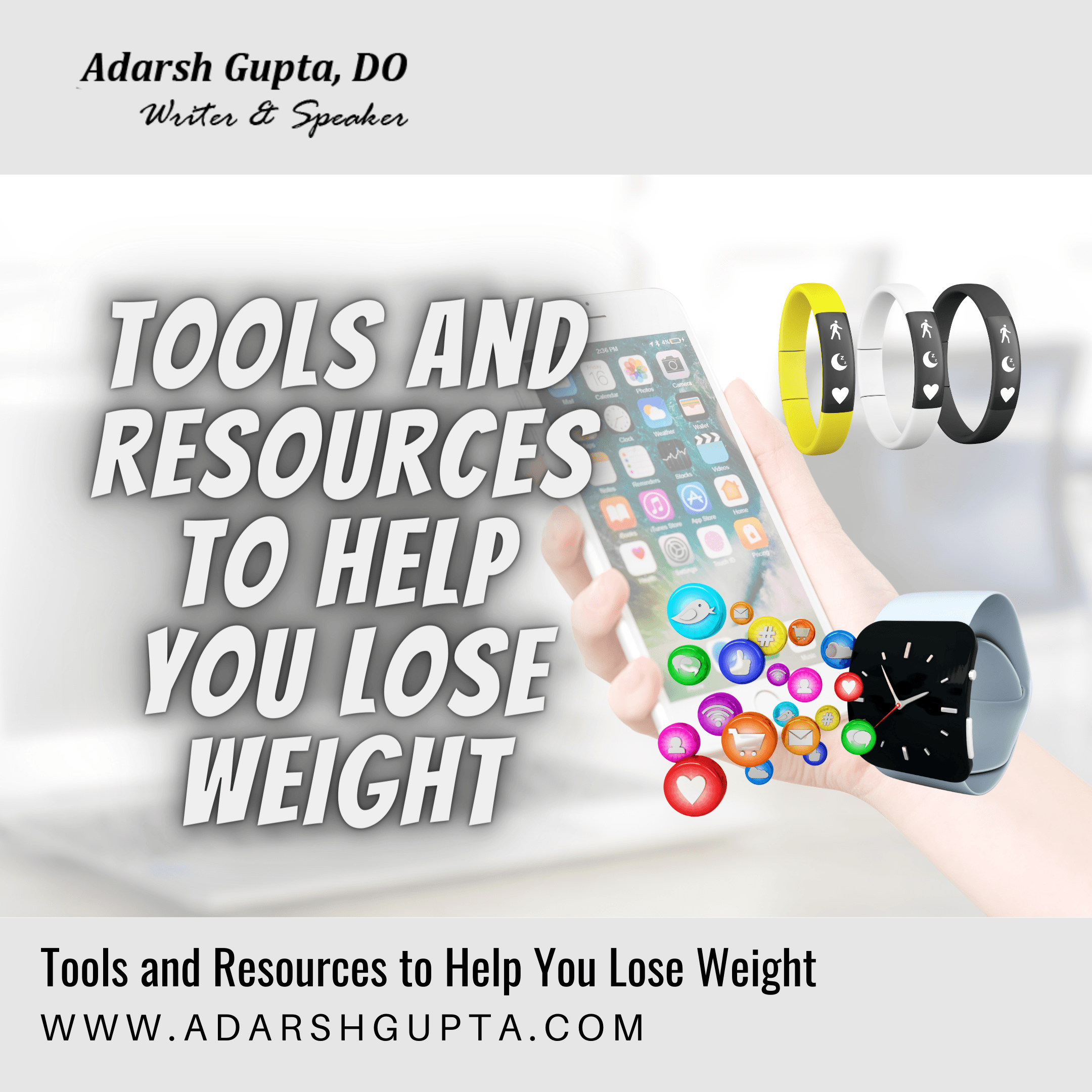 Tools, Resources, and Apps to help you lose weight